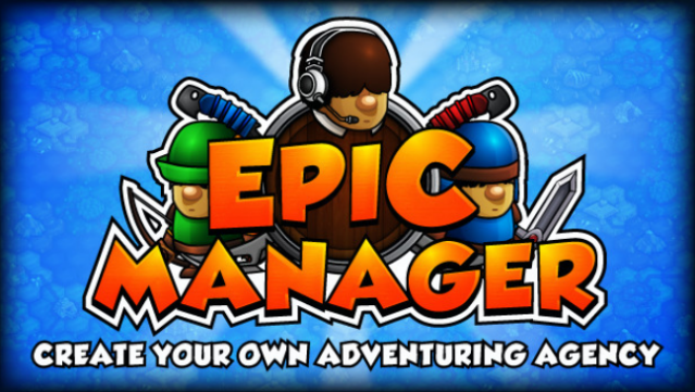 Epic Manager – Create Your Own Adventuring Agency! Free Download
