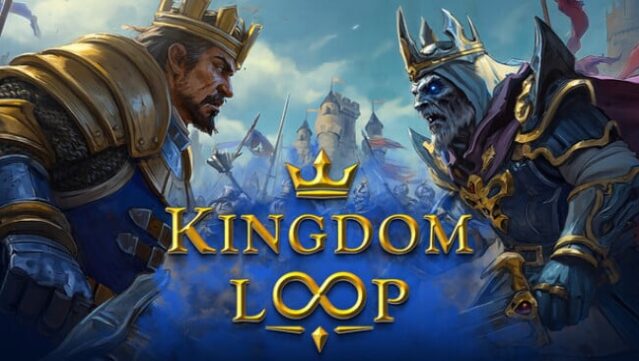 Kingdom Loop Free Download