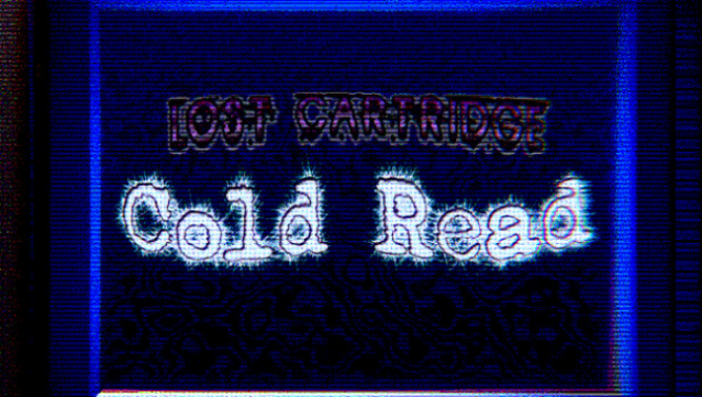 Lost Cartridge – Cold Read Free Download