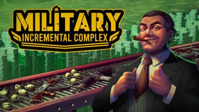 Military Incremental Complex Free Download
