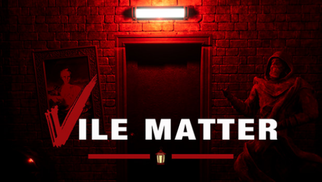 Vile Matter Free Download